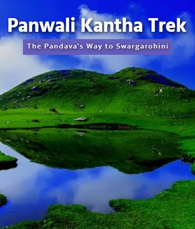 Guptkashi – Triyuginarayan – Panwali Kantha Trek | Scenic Himalayan Trail